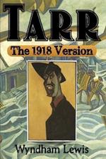 Tarr: The 1918 Version