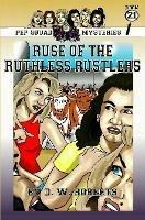 Pep Squad Mysteries Book 21: Ruse of the Ruthless Rustlers