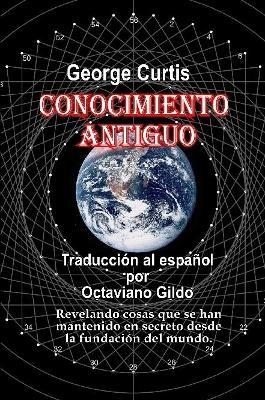 Conocimiento Antiguo - George Curtis - cover