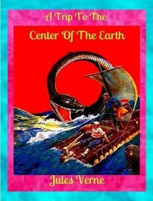 A Trip to the Center of the Earth - Jules Verne - cover