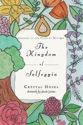 The Kingdom of Solfeggio - Crystal Hosea - cover