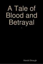 A Tale of Blood and Betrayal