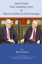 Quick Guide to the Four Investing Filters of Warren Buffett and Charlie Munger