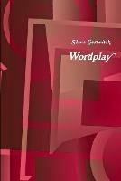 Wordplay: A book of Russian and English poetry