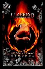 LLARRIAD: THE SHIELD OF LIFE (Book 3 of the Llarriad trilogy)