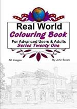 Real World Colouring Books Series 21