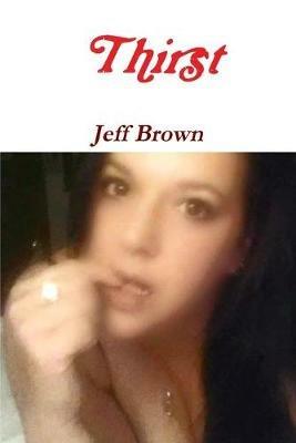 Thirst - Jeff Brown - cover