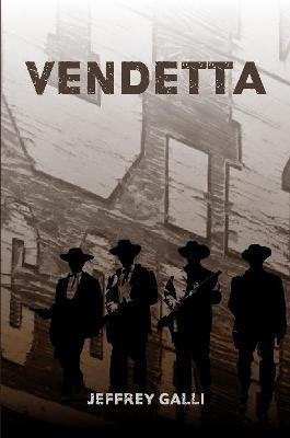VENDETTA - Jeffrey Galli - cover