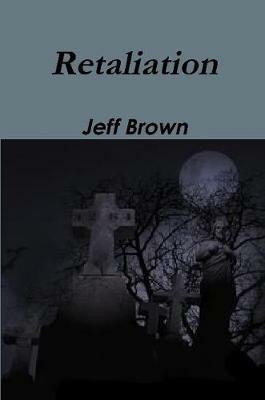 Retaliation - Jeff Brown - cover