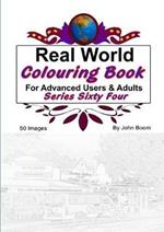 Real World Colouring Books Series 64