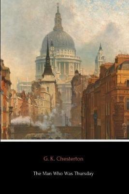 The Man Who Was Thursday - G. K. Chesterton - cover