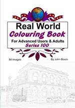 Real World Colouring Books Series 100