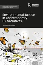 Environmental Justice in Contemporary US Narratives