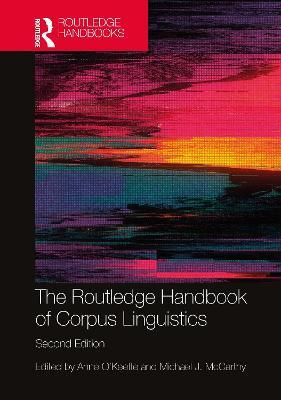 The Routledge Handbook of Corpus Linguistics - cover