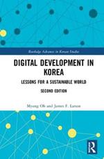 Digital Development in Korea: Lessons for a Sustainable World