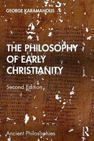 The Philosophy of Early Christianity