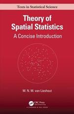 Theory of Spatial Statistics: A Concise Introduction