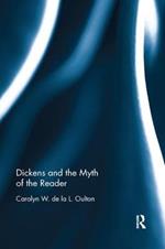 Dickens and the Myth of the Reader