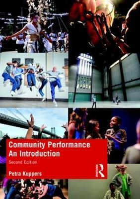 Community Performance: An Introduction - Petra Kuppers - cover
