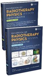 Handbook of Radiotherapy Physics: Theory and Practice, Second Edition, Two Volume Set