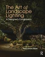 The Art of Landscape Lighting: A Designer's Companion