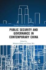 Public Security and Governance in Contemporary China