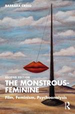 The Monstrous-Feminine: Film, Feminism, Psychoanalysis