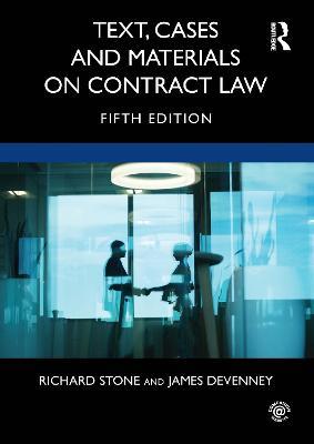 Text, Cases and Materials on Contract Law - Richard Stone,James Devenney - cover