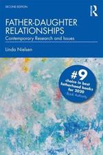 Father-Daughter Relationships: Contemporary Research and Issues