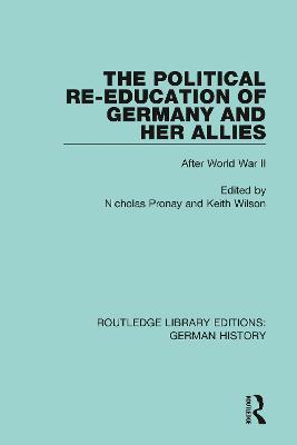 The Political Re-Education of Germany and her Allies: After World War II - cover