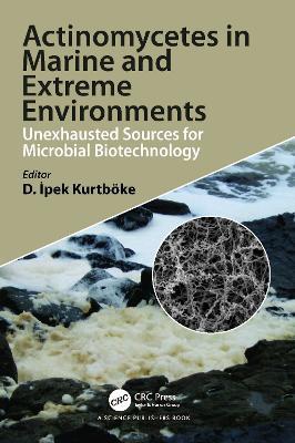 Actinomycetes in Marine and Extreme Environments: Unexhausted Sources for Microbial Biotechnology - cover