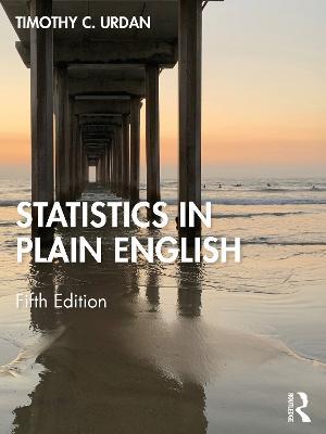 Statistics in Plain English - Timothy C. Urdan - cover