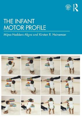 The Infant Motor Profile - Mijna Hadders-Algra,Kirsten R Heineman - cover