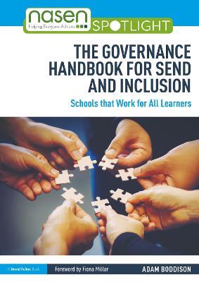 The Governance Handbook for SEND and Inclusion: Schools that Work for All Learners - Adam Boddison - cover