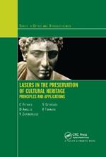 Lasers in the Preservation of Cultural Heritage: Principles and Applications