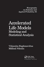 Accelerated Life Models: Modeling and Statistical Analysis