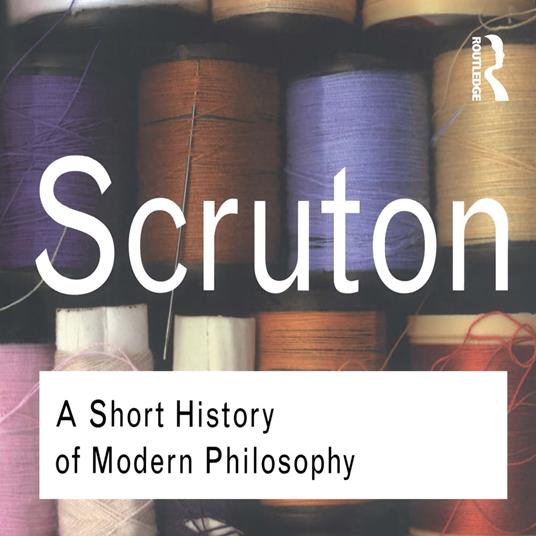 A Short History of Modern Philosophy