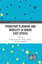 Transport Planning and Mobility in Urban East Africa