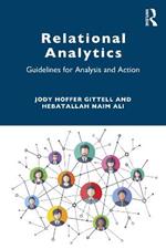 Relational Analytics: Guidelines for Analysis and Action