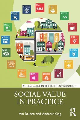 Social Value in Practice - Ani Raiden,Andrew King - cover