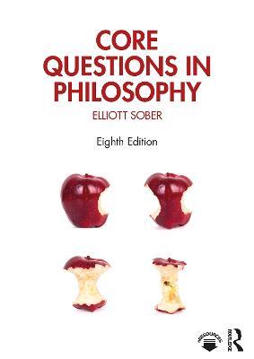 Core Questions in Philosophy - Elliott Sober - cover