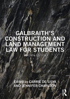 Galbraith's Construction and Land Management Law for Students - Anne Galbraith,Michael Stockdale,Steve Wilson - cover