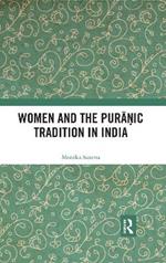 Women and the Puranic Tradition in India