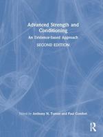 Advanced Strength and Conditioning: An Evidence-based Approach