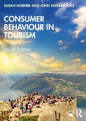 Consumer Behaviour in Tourism - Susan Horner,Swarbrooke John - cover