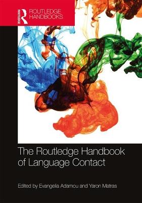 The Routledge Handbook of Language Contact - cover