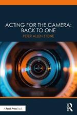 Acting for the Camera: Back to One