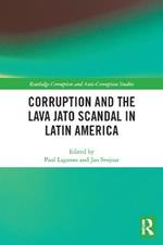 Corruption and the Lava Jato Scandal in Latin America