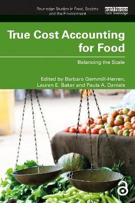 True Cost Accounting for Food: Balancing the Scale - cover