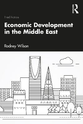 Economic Development in the Middle East - Rodney Wilson - cover